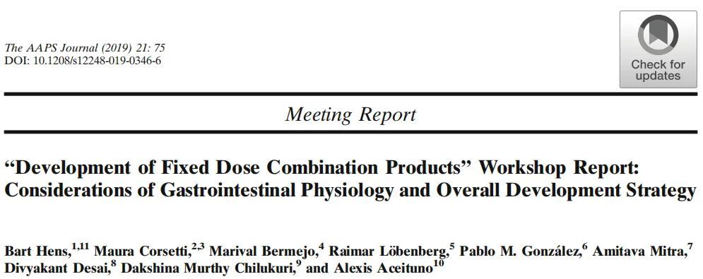  “固定剂量复方制剂”研讨会报告：胃肠道生理学的考虑和总体开发策略